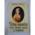ULTIMA ROMANTICA - VIATA REGINEI MARIA - HANNAH PAKULA